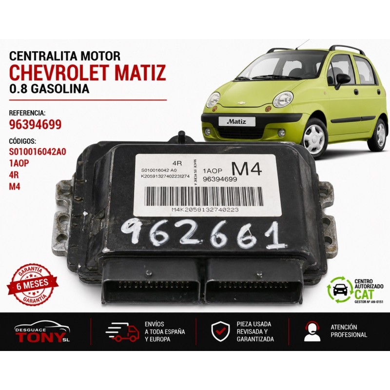 Unidad motore Chevrolet Matiz 0.8 benzina riferimento 96394699 S010016042A0 ECU