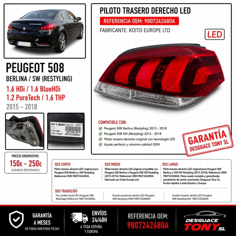Feu Arrière Droit LED Peugeot 508 Restylage 2015-2018 Référence 9807242680A.JPG