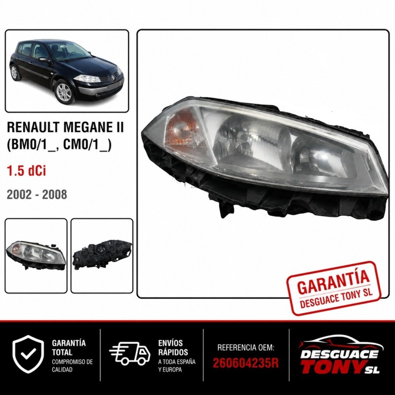 Faro Delantero Izquierdo Renault Megane II 1.5 dCi – Ref. OEM 260604235R