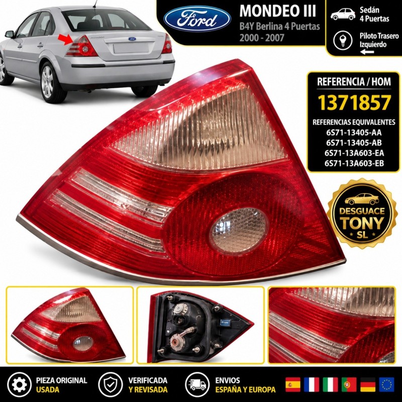 Piloto Trasero Izquierdo Ford Mondeo III B4Y Sedán HOM 1371857