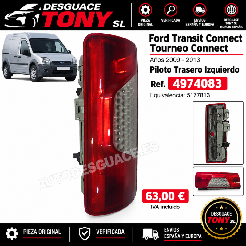 Feu arrière gauche Ford Transit Connect (TC7)(2009-2014 1.8 Van FT référence oe 4974083