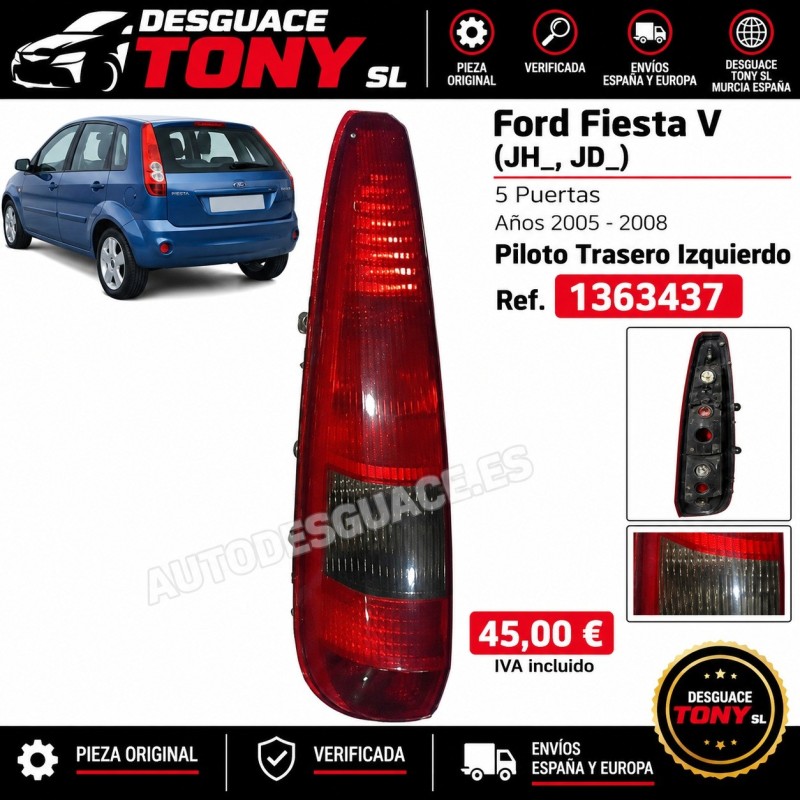 feu-arriere-gauche-ford-fiesta-v-jh-jd-5-portes-2005-2008-ref-1363437-d-origine